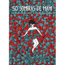 libro 50 sombras de mami regalos originales para mamas